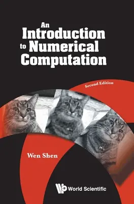 Introducere în calculul numeric, an (Ediția a doua) - Introduction to Numerical Computation, an (Second Edition)