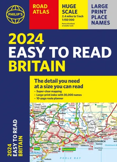 2024 Philip's Easy to Read Britain Road Atlas - (A4 broșat) - 2024 Philip's Easy to Read Britain Road Atlas - (A4 Paperback)