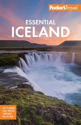Fodor's Essential Islanda - Fodor's Essential Iceland