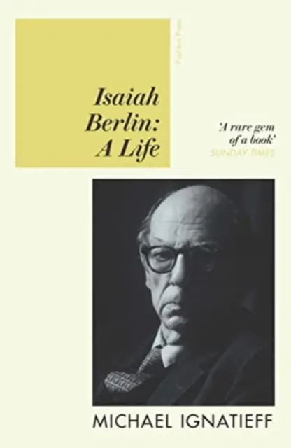 Isaiah Berlin - O viață - Isaiah Berlin - A Life