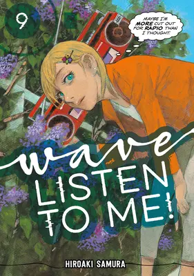Val, ascultă-mă! 9 - Wave, Listen to Me! 9
