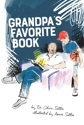 Cartea preferată a bunicului - Grandpa's Favorite Book