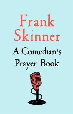 Cartea de rugăciuni a unui comediant - A Comedian's Prayer Book