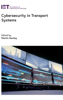 Securitatea cibernetică în sistemele de transport - Cybersecurity in Transport Systems