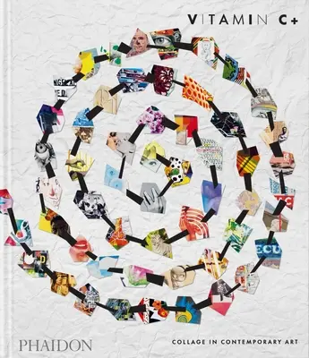 Vitamina C+: Colajul în arta contemporană - Vitamin C+: Collage in Contemporary Art