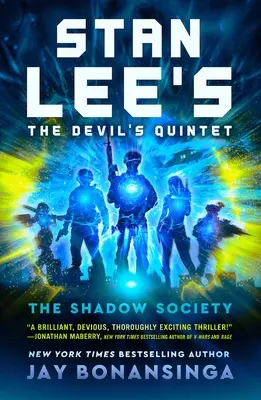 The Devil's Quintet de Stan Lee: The Shadow Society - Stan Lee's the Devil's Quintet: The Shadow Society