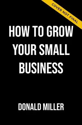 Cum să vă dezvoltați mica afacere: A 6-Step Plan to Help Your Business Take Off - How to Grow Your Small Business: A 6-Step Plan to Help Your Business Take Off