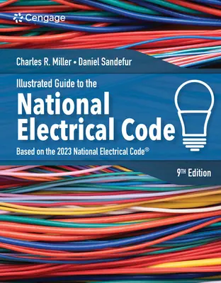 Ghid ilustrat pentru codul electric național - Illustrated Guide to the National Electrical Code