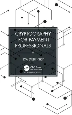 Criptografie pentru profesioniștii din domeniul plăților - Cryptography for Payment Professionals