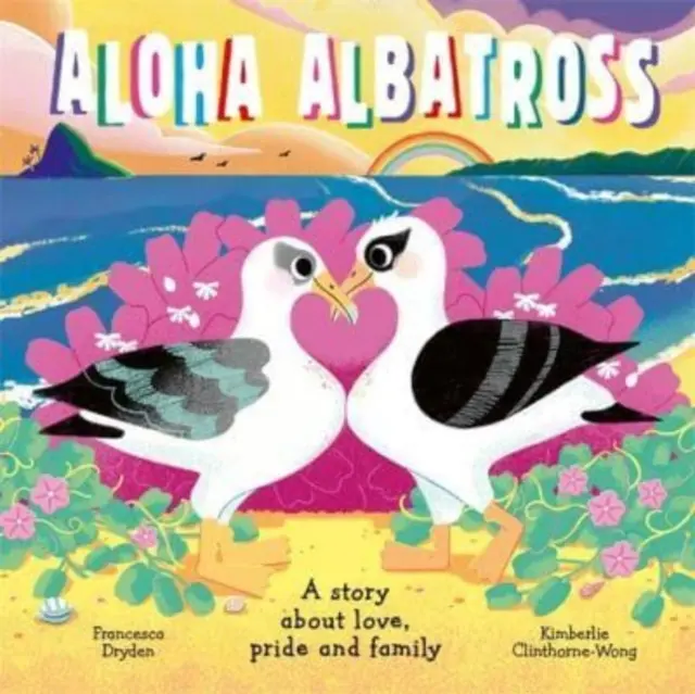 Aloha Albatross - O poveste despre dragoste, mândrie și familie - Aloha Albatross - A story about love, pride and family