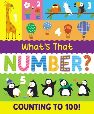 What's That Number?: Numărătoarea până la 100 - What's That Number?: Counting to 100
