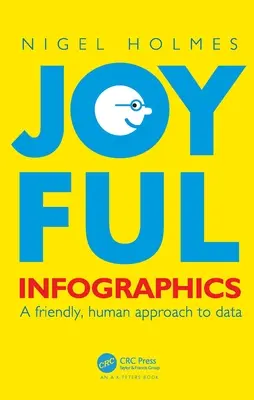 Infografice vesele: O abordare prietenoasă și umană a datelor - Joyful Infographics: A Friendly, Human Approach to Data