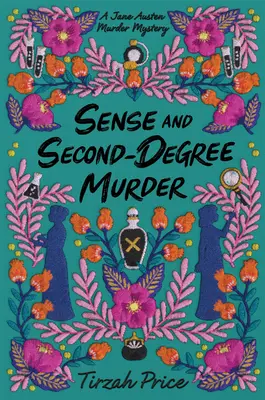 Simțul și crima de gradul doi - Sense and Second-Degree Murder