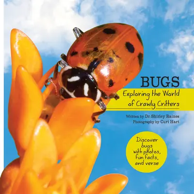 Insecte: Explorarea lumii creaturilor târâtoare - Bugs: Exploring the World of Crawly Critters