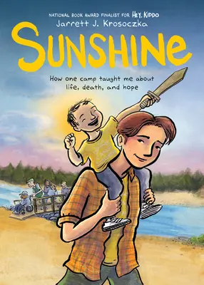 Sunshine: Un roman grafic - Sunshine: A Graphic Novel
