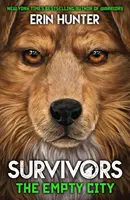Supraviețuitorii Cartea 1: Orașul gol - Survivors Book 1: The Empty City