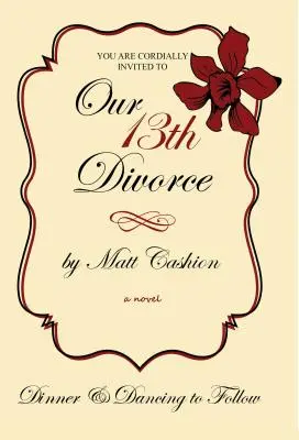 Al treisprezecelea divorț al nostru - Our Thirteenth Divorce