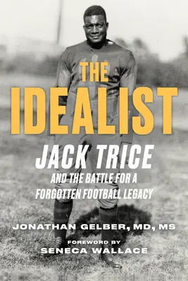 The Idealist: Jack Trice și lupta pentru o moștenire fotbalistică uitată - The Idealist: Jack Trice and the Battle for a Forgotten Football Legacy