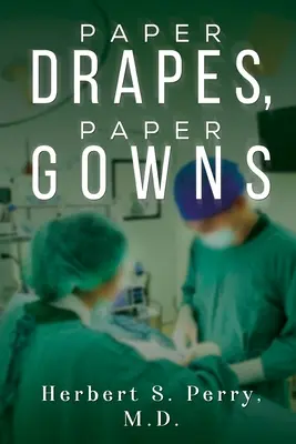 Draperii de hârtie, rochii de hârtie - Paper Drapes, Paper Gowns