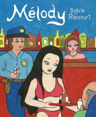 Melodie: Povestea unei dansatoare nud - Melody: Story of a Nude Dancer