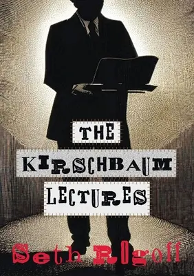 Prelegerile Kirschbaum - The Kirschbaum Lectures