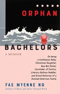 Burlaci orfani: A Memoir - Orphan Bachelors: A Memoir
