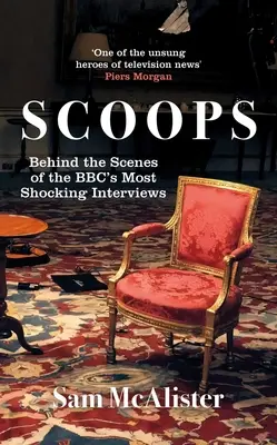 Scoops: Cele mai șocante interviuri ale Bbc, de la Prințul Andrew la Steven Seagal - Scoops: The Bbc's Most Shocking Interviews from Prince Andrew to Steven Seagal
