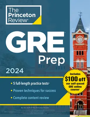 Princeton Review GRE Prep, 2024: 5 teste practice + revizuire și tehnici + instrumente online - Princeton Review GRE Prep, 2024: 5 Practice Tests + Review & Techniques + Online Features