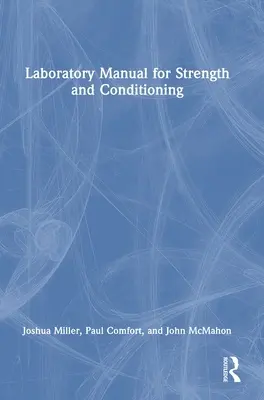 Manual de laborator pentru forță și condiționare - Laboratory Manual for Strength and Conditioning