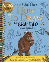 How to Draw The Gruffalo and Friends - Învață să desenezi zece dintre personajele tale preferate cu ghiduri pas cu pas - How to Draw The Gruffalo and Friends - Learn to draw ten of your favourite characters with step-by-step guides