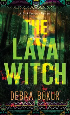 Vrăjitoarea de lavă - The Lava Witch