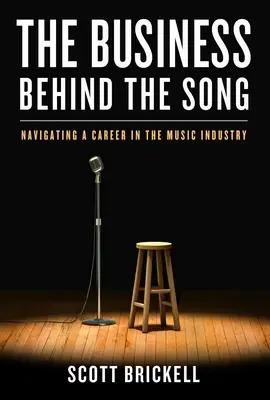 The Business Behind the Song: Navigarea unei cariere în industria muzicală - The Business Behind the Song: Navigating a Career in the Music Industry