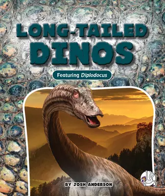 Dinozauri cu coadă lungă - Long-Tailed Dinos