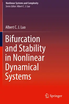 Bifurcație și stabilitate în sistemele dinamice neliniare - Bifurcation and Stability in Nonlinear Dynamical Systems