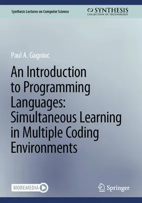 O introducere în limbajele de programare: Învățarea simultană în medii de codare multiple - An Introduction to Programming Languages: Simultaneous Learning in Multiple Coding Environments