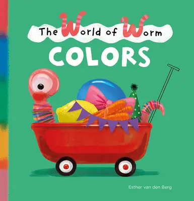 Lumea viermilor. Culori - The World of Worm. Colors