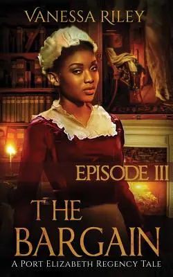 The Bargain: Sezonul 1, Episodul III - The Bargain: Season One, Episode III