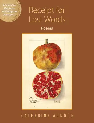 Chitanță pentru cuvinte pierdute: Poezii - Receipt for Lost Words: Poems