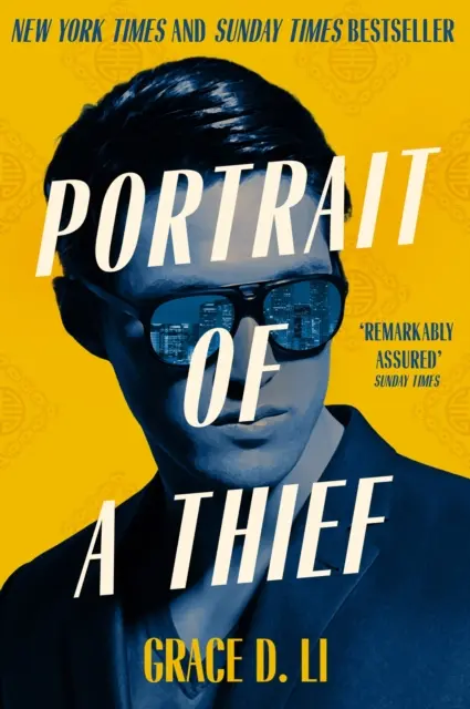 Portretul unui hoț - Bestsellerul instantaneu al Sunday Times & New York Times - Portrait of a Thief - The Instant Sunday Times & New York Times Bestseller