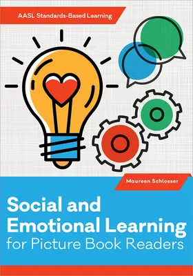 Învățarea socială și emoțională pentru cititorii de cărți ilustrate - Social and Emotional Learning for Picture Book Readers