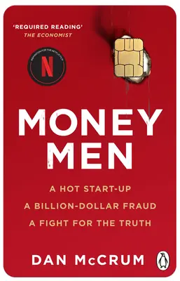 Money Men - Un start-up fierbinte, o fraudă de miliarde de dolari, o luptă pentru adevăr - Money Men - A Hot Startup, A Billion Dollar Fraud, A Fight for the Truth