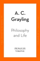 Filosofie și viață - Explorarea marilor întrebări ale modului de a trăi - Philosophy and Life - Exploring the Great Questions of How to Live