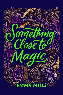 Ceva aproape de magie - Something Close to Magic