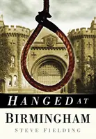 Spânzurați la Birmingham - Hanged at Birmingham
