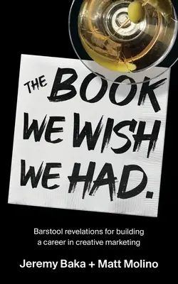 Cartea pe care ne-am fi dorit să o avem: The Book We Wish We Had - The Book We Wish We Had