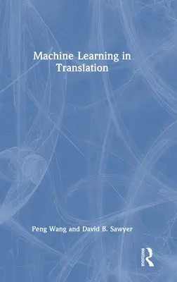 Învățarea automată în traducere - Machine Learning in Translation
