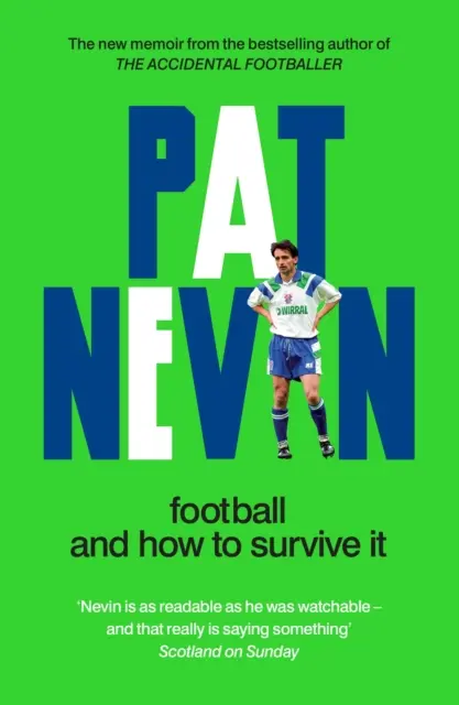Fotbalul și cum să îi supraviețuiești - Football And How To Survive It