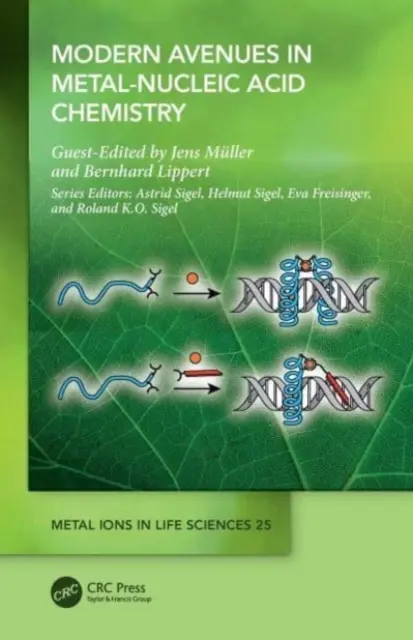 Căi moderne în chimia acizilor metal-nucleici - Modern Avenues in Metal-Nucleic Acid Chemistry