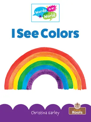 Văd culori - I See Colors