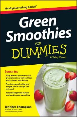 Green Smoothies pentru manechine - Green Smoothies for Dummies